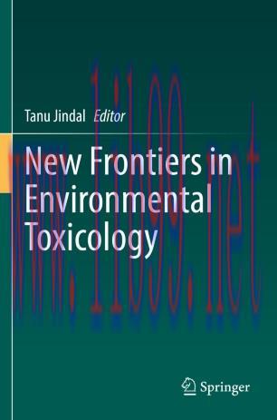 New Frontiers in Environmental Toxicology