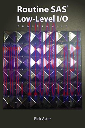 [FOX-Ebook]Routine SAS Low-Level I/O Programming