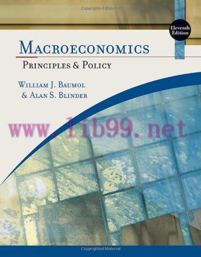[FOX-Ebook]Macroeconomics: Principles and Policy, 11th Edition