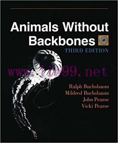 (PDF)Animals Without Backbones: An Introduction to the Invertebrates (Third Edition)