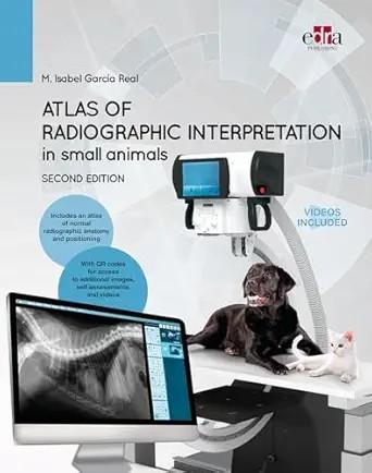 [AME]Atlas of Radiographic Interpretation in Small Animals, 2nd edition (EPUB + Converted PDF)
