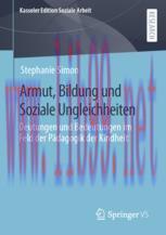 [PDF]Armut, Bildung und Soziale Ungleichheiten: Deutungen und Bedeutungen im Feld der Pädagogik...