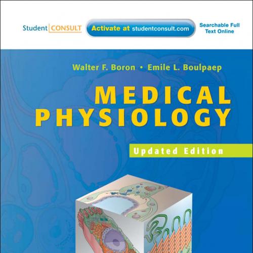 Medical Physiology, Updated Edition-With STUDENT CONSULT Online Access, 1e-Wei Zhi