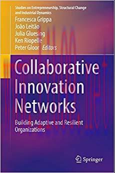 (PDF)Collaborative Innovation Networks: Building Adaptive and Resilient Organizations (Studies ...
