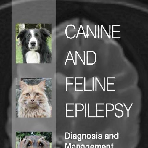 Canine and Feline Epilepsy_ Diagnosis and Management - Wei Zhi