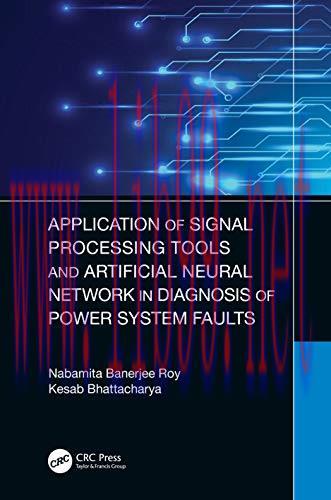 [FOX-Ebook]Application of Signal Processing Tools and Artificial Neural Network in Diagnosis of...