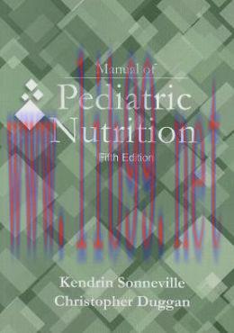 [AME]Manual of Pediatric Nutrition, 5th Edition