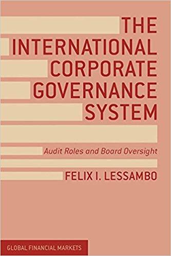 (PDF)The International Corporate Governance System Audit Roles and Board Oversight (Global Fina...