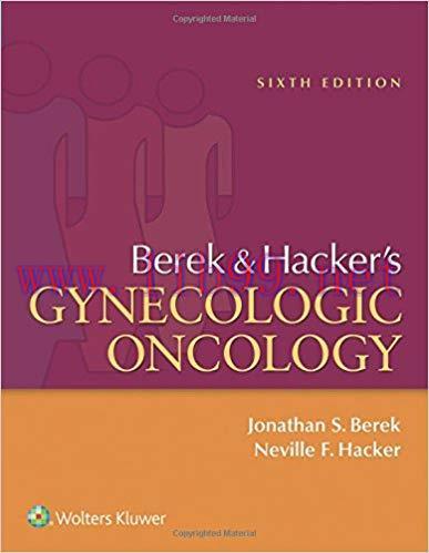 [PDF]Berek and Hacker&rsquo;s Gynecologic Oncology, 6th Edition