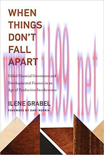 (PDF)When Things Don&rsquo;t Fall Apart: Global Financial Governance and Developmental Finance in an ...