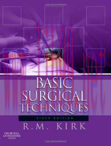 [AME]Basic Surgical Techniques, 6th (Original PDF)