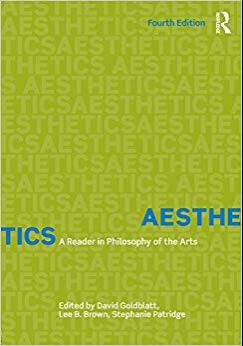 (PDF)Aesthetics A Reader in Philosophy of the Arts 4th Edition
