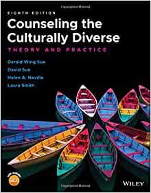 Counseling the Culturally Diverse Theory and Practice 8th Edition