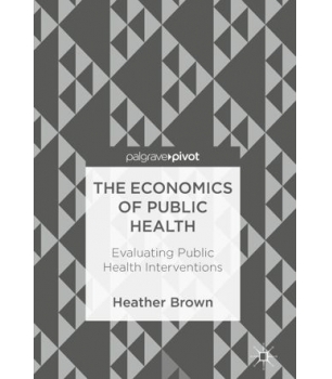 The Economics of Public Health