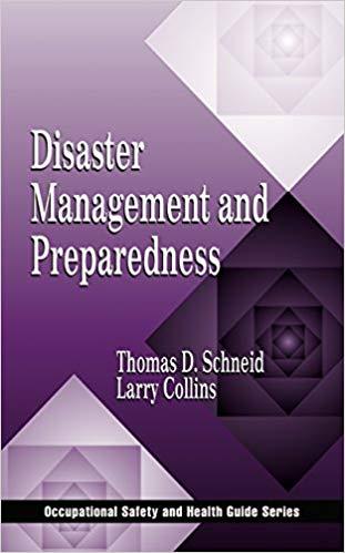 (PDF)Disaster Management and Preparedness (Occupational Safety & Health Guide Series) 1st Editi...