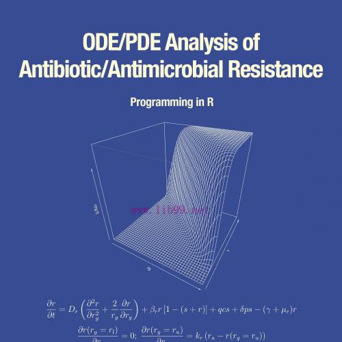 [AME]ODE/PDE Analysis of Antibiotic/Antimicrobial Resistance: Programming in R (Original PDF)