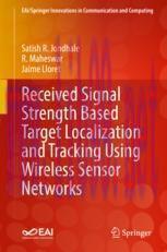 [PDF]Received Signal Strength Based Target Localization and Tracking Using Wireless Sensor Netw...