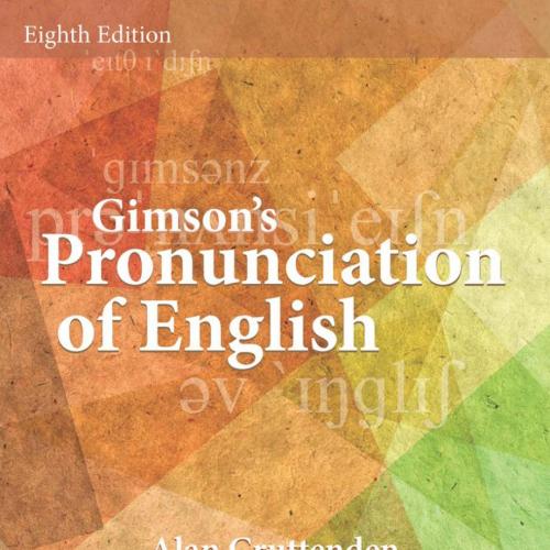 Gimson''s Pronunciation of English