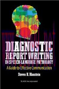 [AME]Diagnostic Report Writing In Speech-Language Pathology: A Guide to Effective Communication...