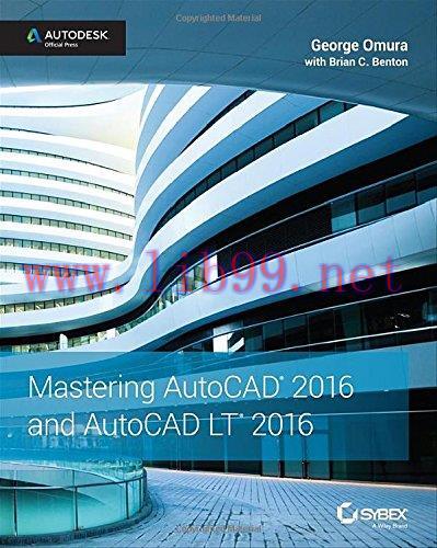 [FOX-Ebook]Mastering AutoCAD 2016 and AutoCAD LT 2016