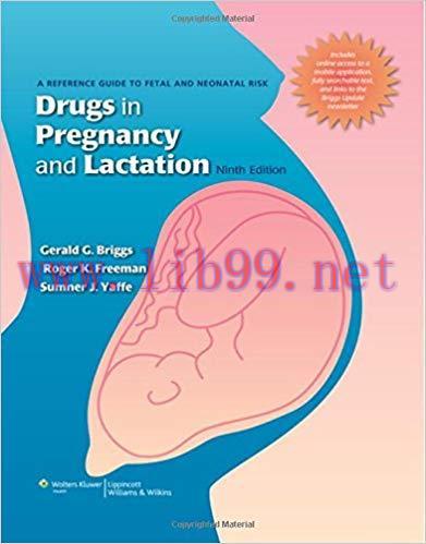 [PDF]Drugs in Pregnancy and Lactation, 9th Edition