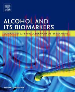 [AME]Alcohol and Its Biomarkers: Clinical Aspects and Laboratory Determination