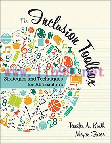 The Inclusion Toolbox: Strategies and Techniques for All Teachers 1st Edition,