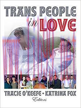Trans People in Love 1st Edition,