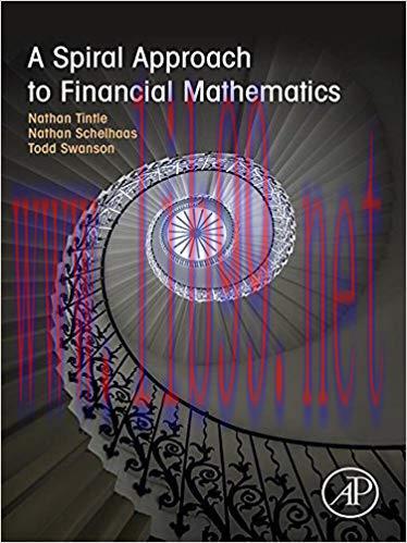 (PDF)A Spiral Approach to Financial Mathematics 1st Edition
