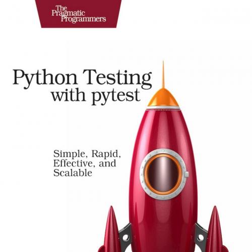 Python Testing with pytest-Brian Okken-Pragmatic Bookshelf