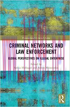 (PDF)Criminal Networks and Law Enforcement: Global Perspectives On Illegal Enterprise (Transnat...