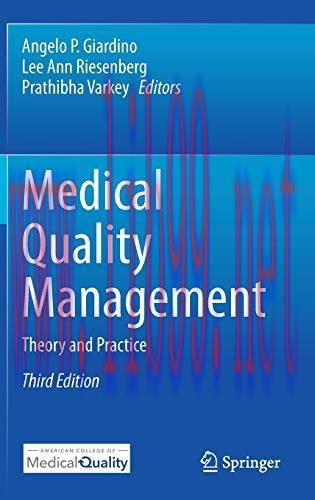 [AME]Medical Quality Management: Theory and Practice, 3rd Edition (Original PDF)
