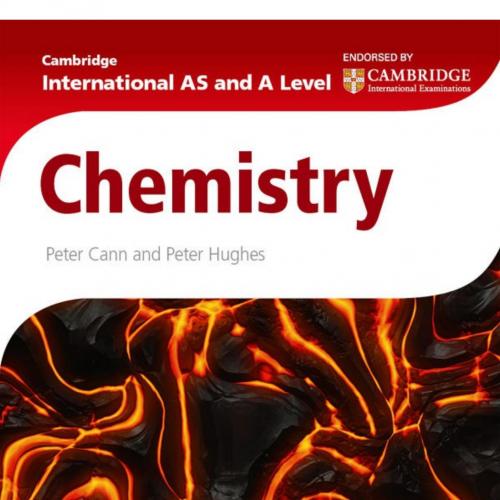 Cambridge International AS & A Level Chemistry by Peter Cann