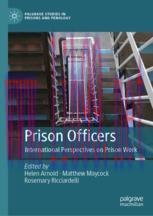 [PDF]Prison Officers: International Perspectives on Prison Work