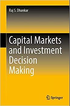 (PDF)Capital Markets and Investment Decision Making 1st ed. 2019 Edition