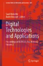 [PDF]Digital Technologies and Applications: Proceedings of ICDTA&rsquo;23, Fez, Morocco, Volume 2