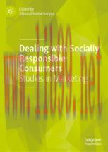 [PDF]Dealing with Socially Responsible Consumers: Studies in Marketing