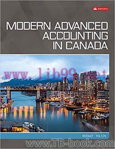 Modern Advanced Accounting in Canada 9th Edition by Darrell Herauf 题库