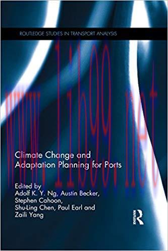 (PDF)Climate Change and Adaptation Planning for Ports (Routledge Studies in Transport Analysis)...