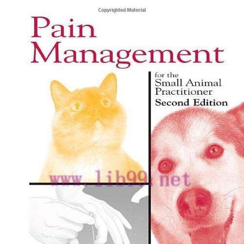 [AME]Pain Management for the Small Animal Practitioner, 2nd edition (Made Easy Series) (Origina...