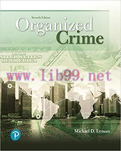 [PDF]Organized Crime 7th Edition [Michael Lyman]