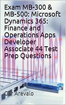 (PDF)Exam MB-300 & MB-500: Microsoft Dynamics 365: Finance and Operations Apps Developer Associ...