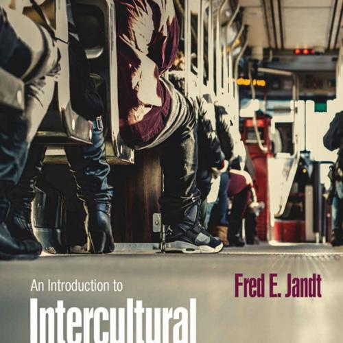 Introduction to Intercultural Communication Identities in a Global Community 9th Edition(1), An