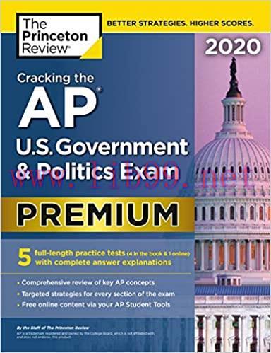 (PDF)Cracking the AP U.S. Government & Politics Exam 2020, Premium Edition: 5 Practice Tests + ...