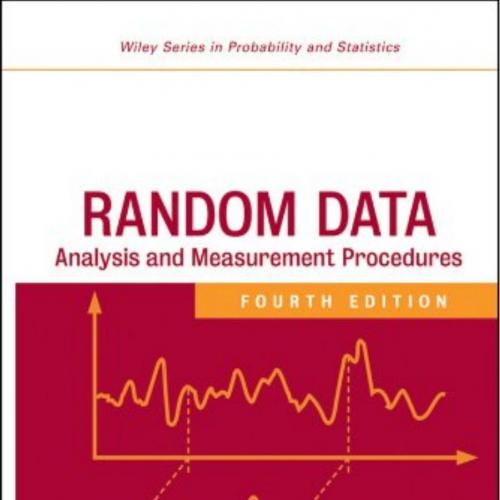 Random Data-Analysis and Measurement Procedures, 4th Edition