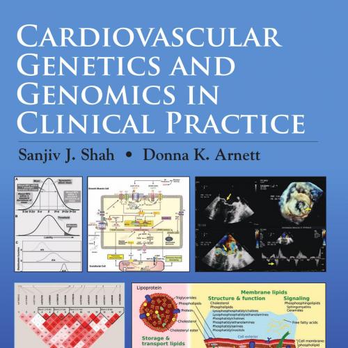 Cardiovascular Genetics and Genomics in Clinical Practice