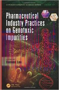 [AME]Pharmaceutical Industry Practices on Genotoxic Impurities