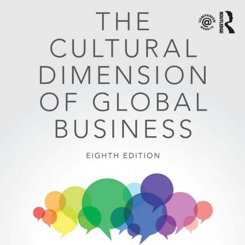 Cultural Dimension of Global Business, The - Ferraro, Gary P.,Briody, Elizabeth Kathleen