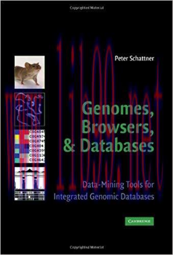 (PDF)Genomes, Browsers and Databases: Data-Mining Tools for Integrated Genomic Databases 1st Ed...