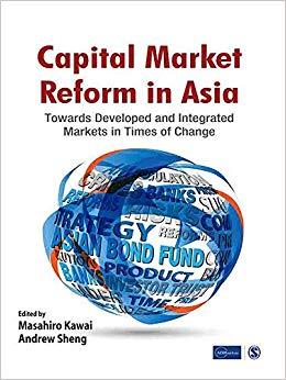 (PDF)Capital Market Reform in Asia Towards Developed and Integrated Markets in Times of Change ...